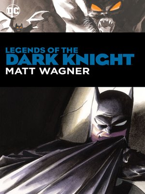 cover image of Legends of the Dark Knight: Matt Wagner